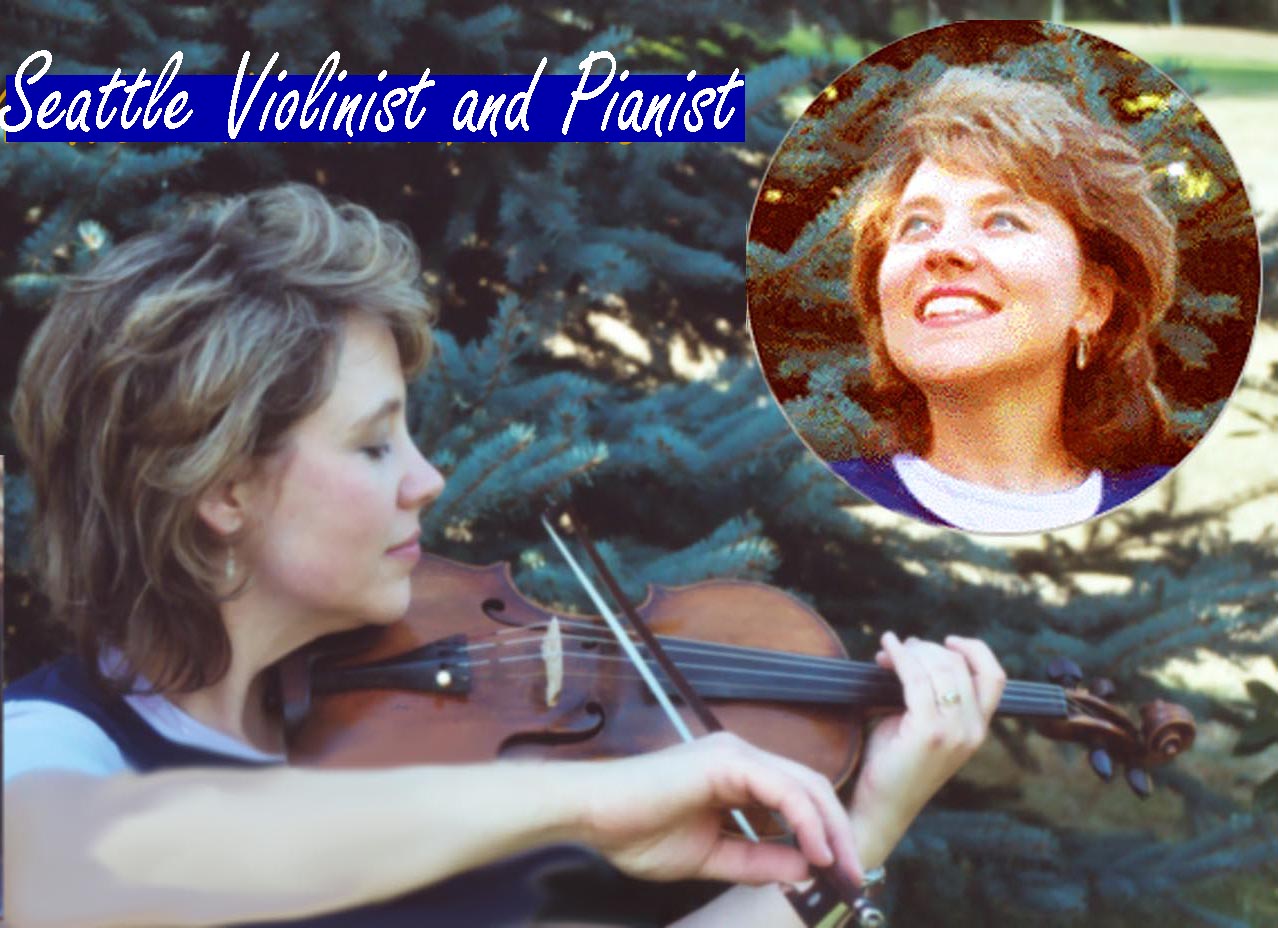 Seattle Violinist serving the NorthWest